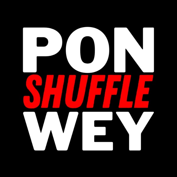 Artwork for PON SHUFFLE WEY
