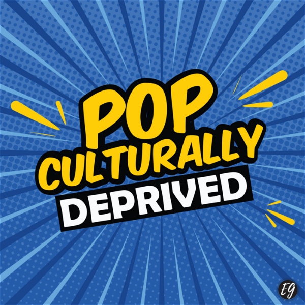 Artwork for Pop Culturally Deprived