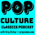 POP CULTURE CLASSICS with Greg Ehrbar