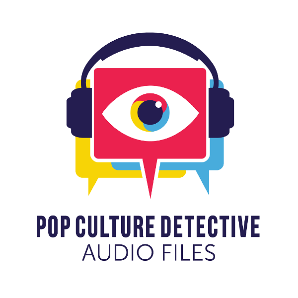 Artwork for Pop Culture Detective: Audio Files