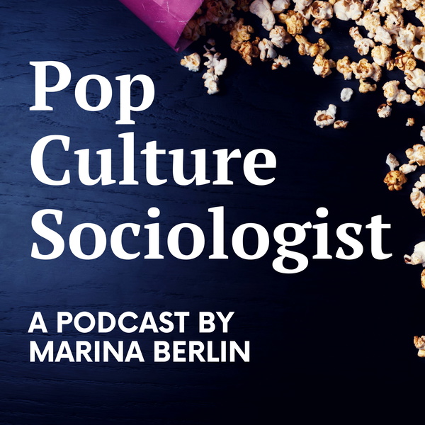 Artwork for Pop Culture Sociologist