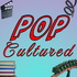 Pop Cultured