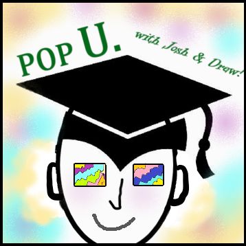 Artwork for Pop U with Josh and Drew