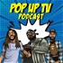 Pop Up TV Podcast