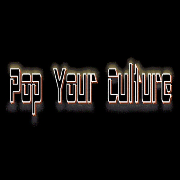 Artwork for Pop Your Culture