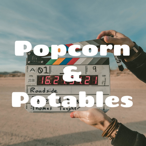 Artwork for Popcorn & Potables
