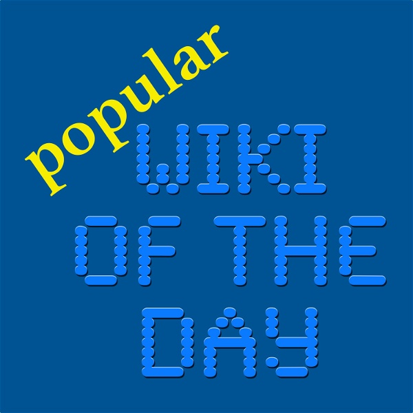 Artwork for popular Wiki of the Day