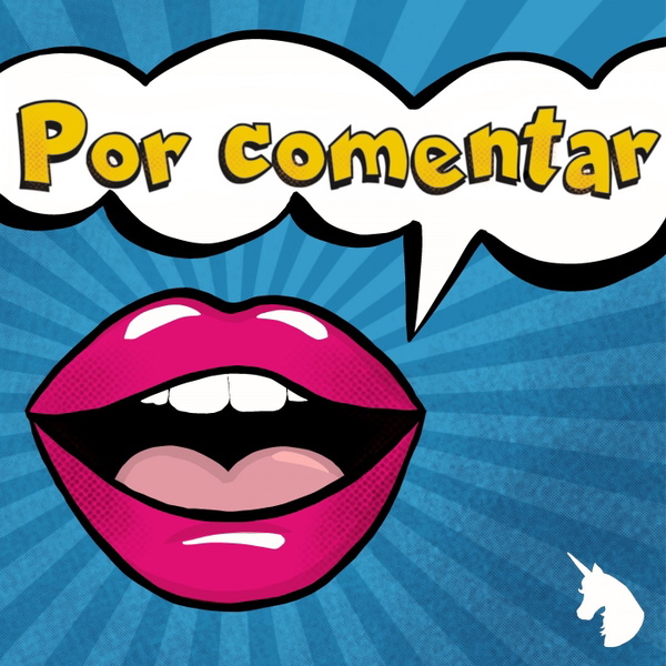 Artwork for Por comentar