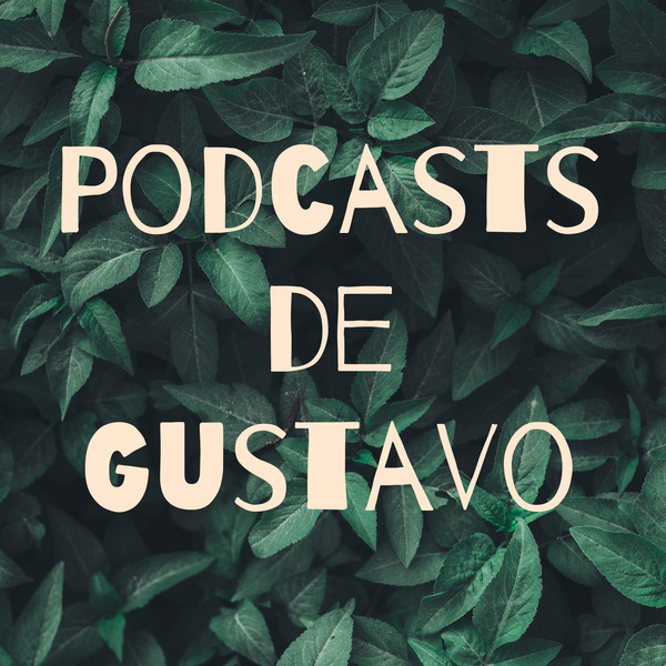 Listener Numbers, Contacts, Similar Podcasts - Podcasts de Gustavo