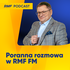 Poranna rozmowa w RMF FM