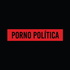 Porno Política