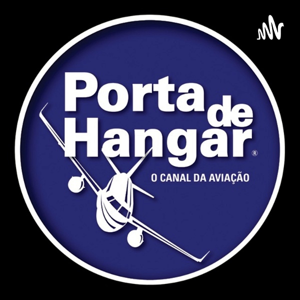 Artwork for Porta de Hangar, o canal da aviação!