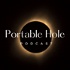 Portable Hole Podcast