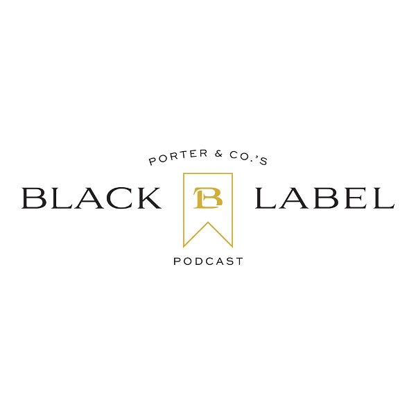 Artwork for Porter & Co. Black Label Podcast