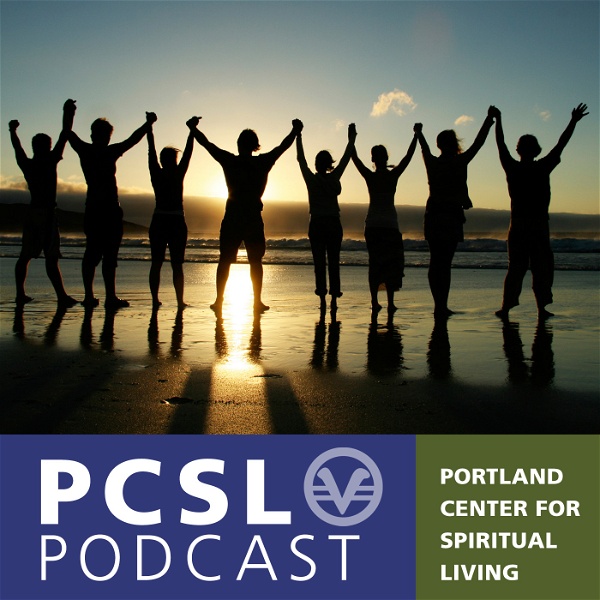 Artwork for Portland Center for Spiritual Living Podcast