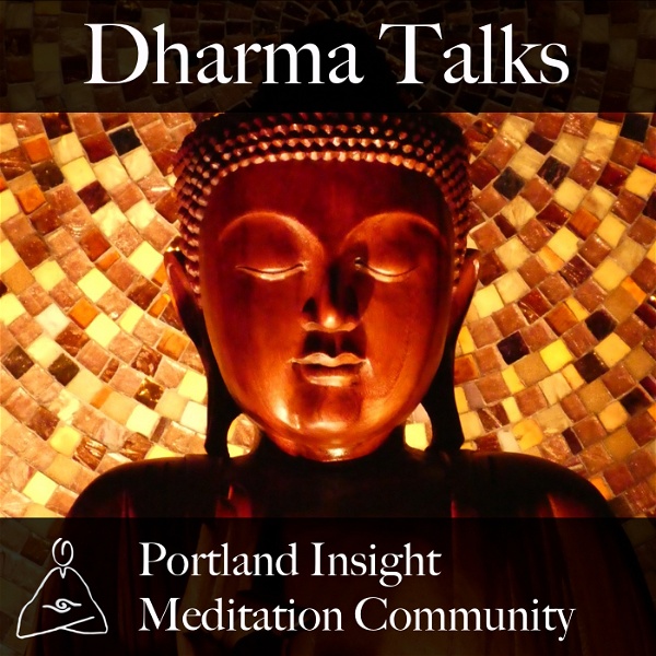 Artwork for Portland Insight Meditation Community Dharma Talks