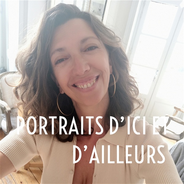 Artwork for PORTRAITS D'ICI ET D'AILLEURS