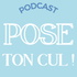 Pose ton cul !