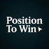 Position To Win