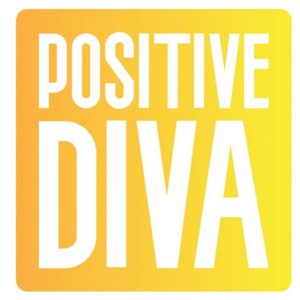 Artwork for Positive Diva Podcast