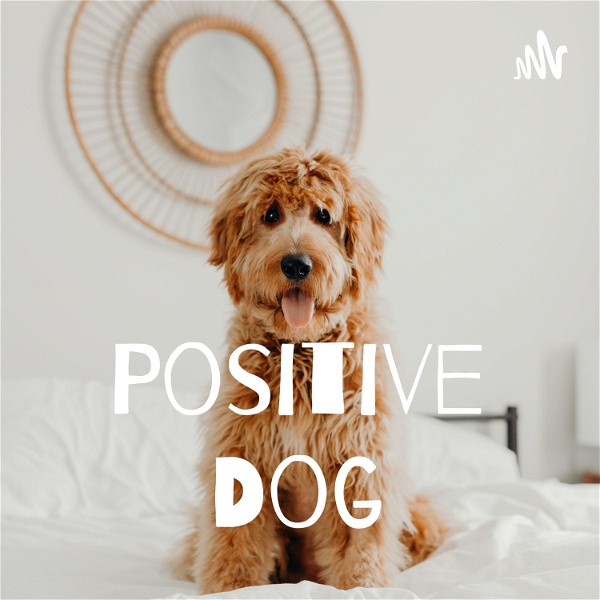 Artwork for Positive Dog
