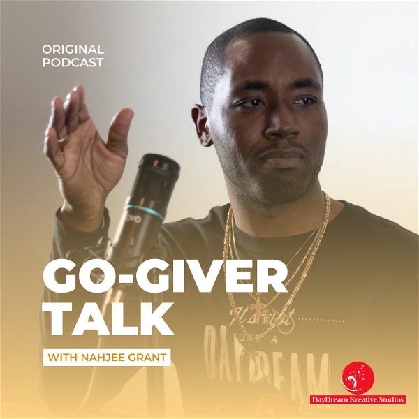 Artwork for Go-Giver Talk with Nahjee Grant