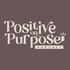 Positive On Purpose