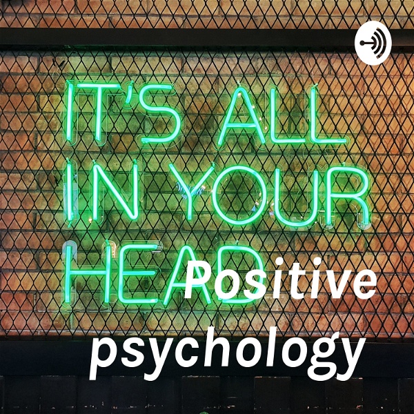 Artwork for Positive psychology