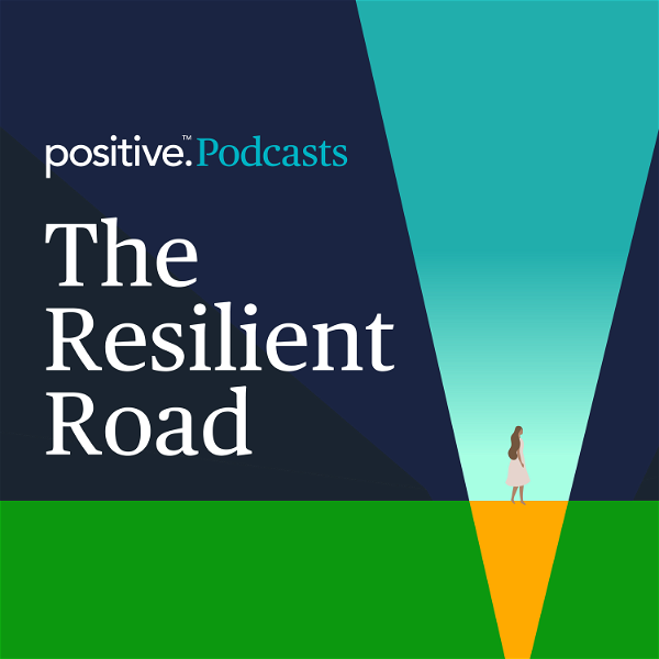 Artwork for Positive: The Resilient Road