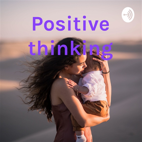 Artwork for Positive thinking