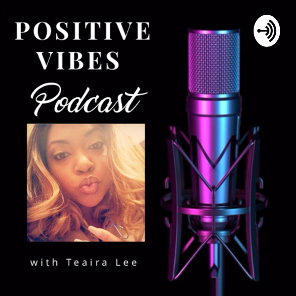 Artwork for Positive Vibes Podcast