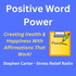 Positive Word Power - Affirmations That Work!