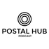 Postal Hub podcast