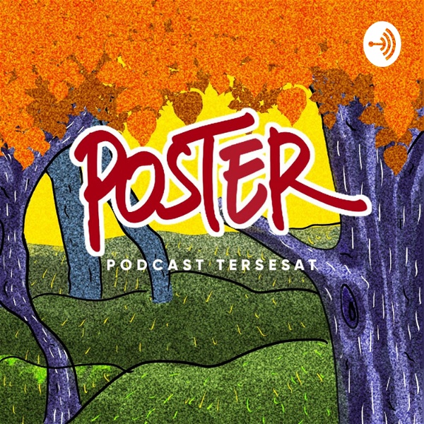 Artwork for 'POSTER' Podcast Tersesat