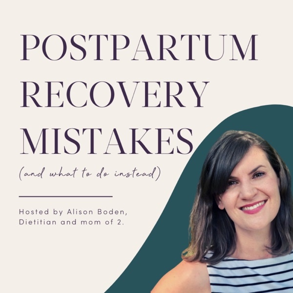 Artwork for Postpartum Recovery Mistakes