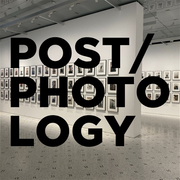 Artwork for POST/PHOTOLOGY by 超域Podcast 北桂樹