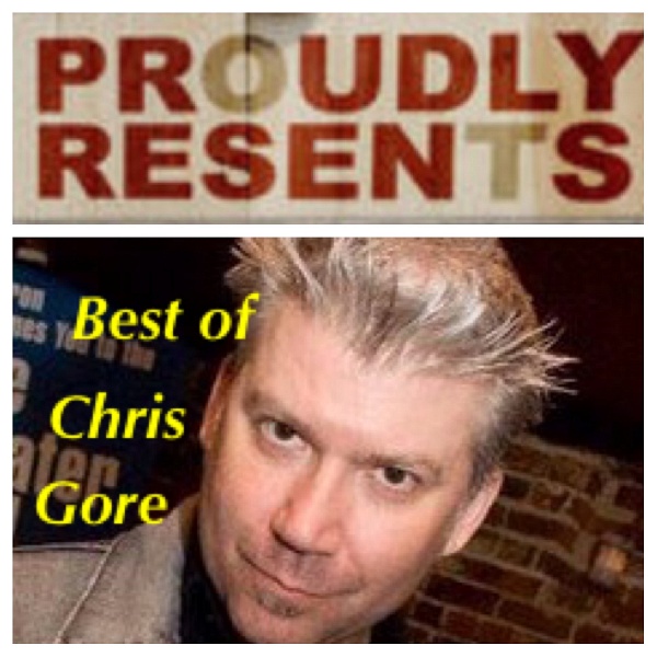 Artwork for Best of Chris Gore! – Proudly Resents: The cult movie podcast