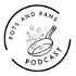 Pots And Pans Podcast