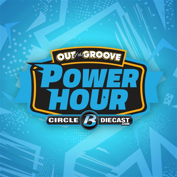 Artwork for Power Hour presented by Circle B Diecast