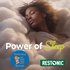 Power of Sleep with Restonic