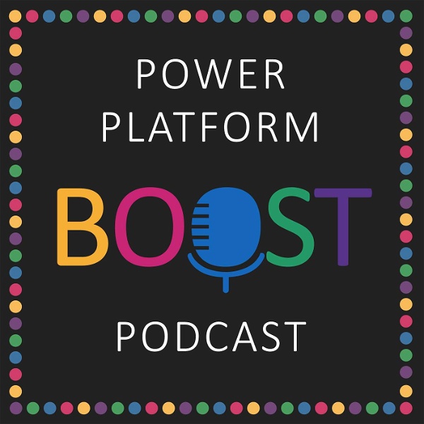 Artwork for Power Platform Boost Podcast