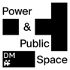Power & Public Space