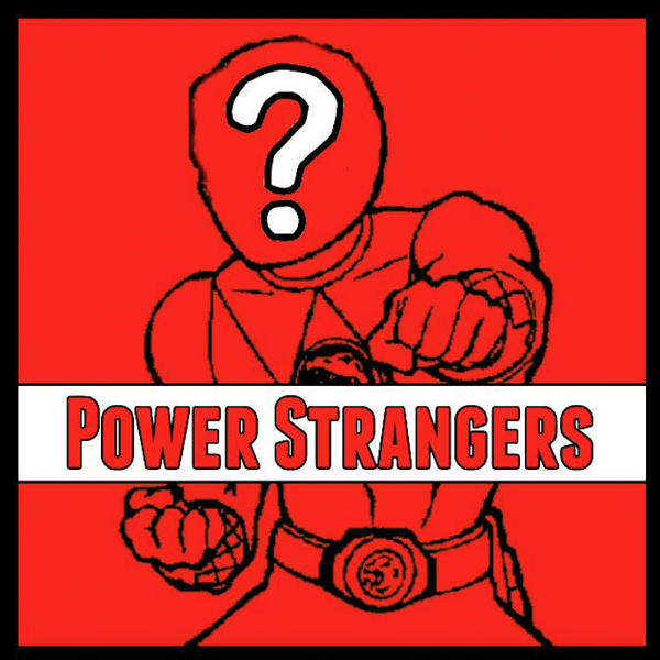 Artwork for Power Strangers: A Power Rangers Podcast