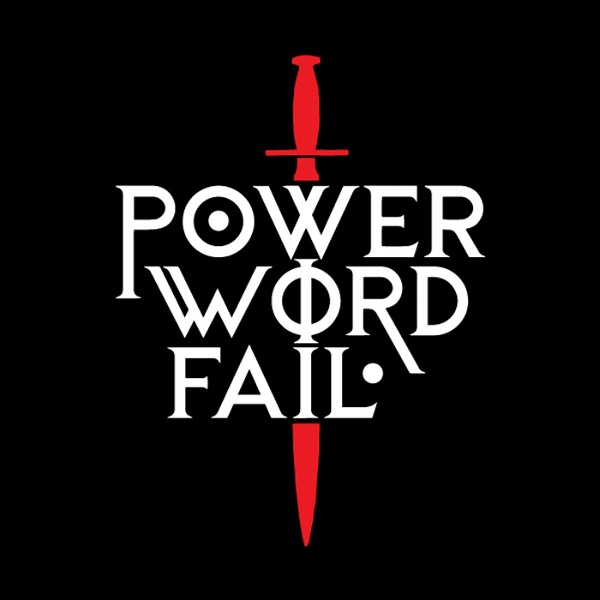 Artwork for Power Word Fail