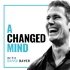 A Changed Mind | Mindset That Matters