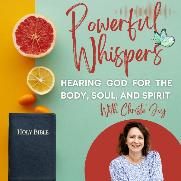 Artwork for Powerful Whispers: Hearing God for the body, soul, and spirit