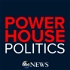 Powerhouse Politics