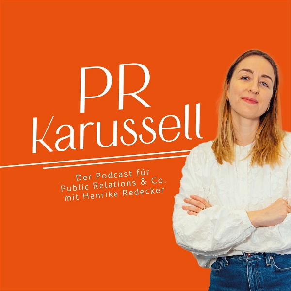 Artwork for PR Karussell: der Podcast für Public Relations & Co.