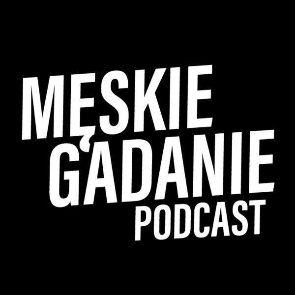 Artwork for Męskie Gadanie Podcast