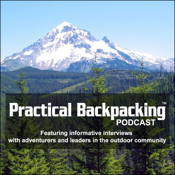 Artwork for Practical Backpacking™ Podcast
